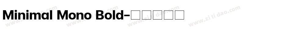 Minimal Mono Bold字体转换